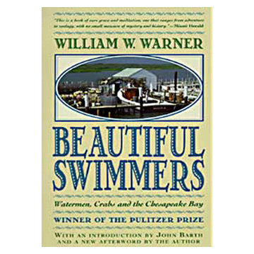 Beautiful Swimmers Book by William Warner