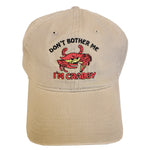 don't bother me i'm crabby khaki colored baseball hat